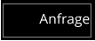Anfrage